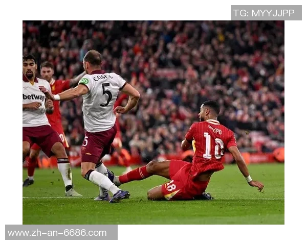 西汉姆联主场迎战利物浦争夺英超关键三分之战即将展开